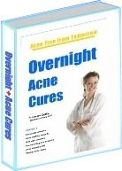 Ebook cover: Overnight Acne Cures - Acne FREE in 1 night