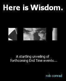 Ebook cover: Here is Wisdom.  [A startling unveiling of the End Time events coming upon this generation...]