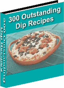 Ebook cover: 300 Outstanding Dip Recipes