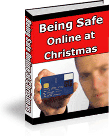 Ebook cover: Being Safely online At Christmas Time