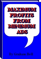 Ebook cover: Maximum Profits From Minimum Ads