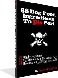 Ebook cover: 68 Dog Food Ingredients to Die For