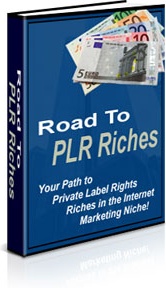 Ebook cover: Road To PLR Riches