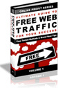 Ebook cover: The Ultimate Guide To FREE Web Traffic