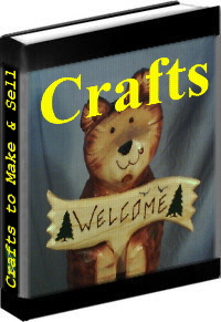 Ebook cover: Crafts To Make And Sell