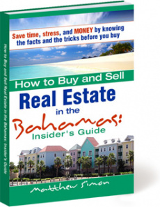 Ebook cover: How To Buy and Sell Real Estate in the Bahamas