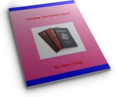 Ebook cover: Changing Your Identity Report