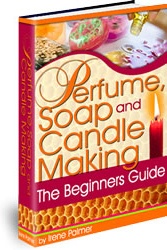 Ebook cover: Perfume, Soap and Candle Making - The Beginners Guide