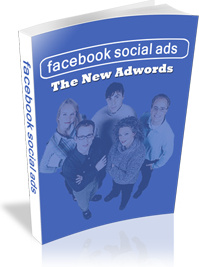 Ebook cover: Facebook Social Ads - The New Adwords