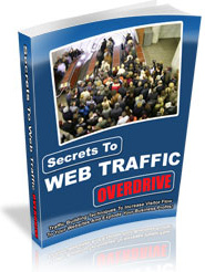 Ebook cover: Secrets to Web Traffic Overdrive