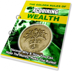 Ebook cover: The Golden Rules of Acquiring Wealth