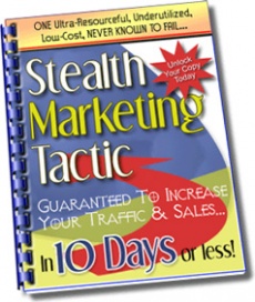 Ebook cover: A Stealth Marketing Tactic That Guarantees Results!