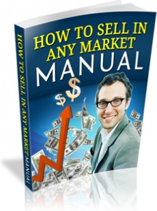 Ebook cover: How To Sell In Any Market Manual