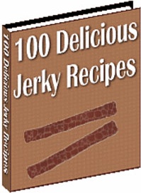 Ebook cover: 100 Delicious Jerky Recipes