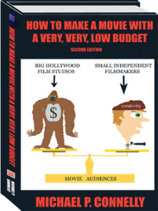 Ebook cover: How To Make A Movie With A Very, Very, Low Budget