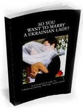 Ebook cover: So You Want To Marry A Ukrainian Lady
