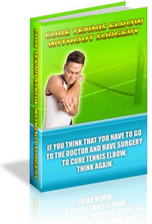 Ebook cover: Cure Tennis Elbow Without Surgery