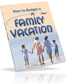 Ebook cover: How to Budget a Family Vacation