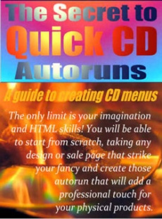 Ebook cover: The Secret To Quick CD Autoruns