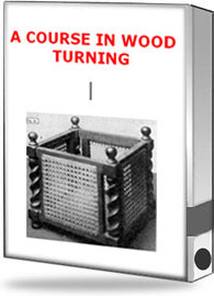 Ebook cover: A Course in Wood Turning