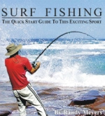 Ebook cover: Surf Fishing The Quick Start Guide To This Exciting Sport