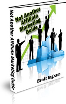Ebook cover: Not Another Affiliate Marketing Guide