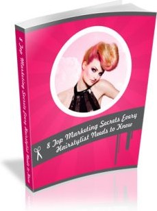 Ebook cover: 8 Top Marketing Secrets Every Hairstylist Needs to Know