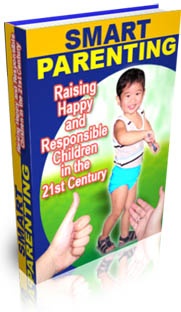 Ebook cover: SMART PARENTING: Raising Happy And Responsible Children in the 21st Century