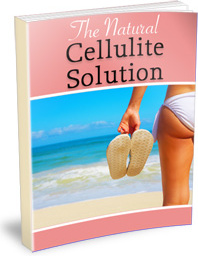 Ebook cover: The Natural Cellulite Solution