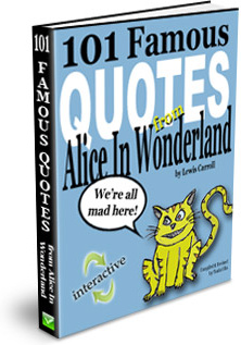 Ebook cover: 101 Famous Quotes from Alice In Wonderland