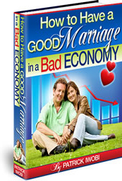 Ebook cover: How to Have a Good Marriage in a Bad Economy