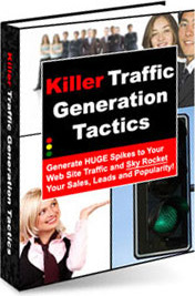 Ebook cover: Killer Traffic Generation Tactics
