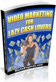 Ebook cover: Video Marketing For Lazy Cash Lovers