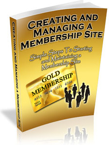 Ebook cover: Creating And Managing A Membership Site