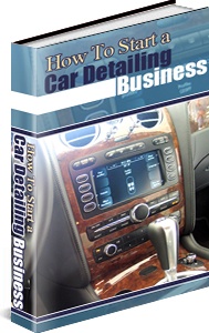 Ebook cover: How To Start a Car Detailing Business