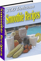 Ebook cover: 200 Delicious Smoothie Recipes