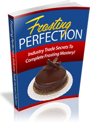 Ebook cover: Frosting Secrets Revealed - Cake Decorating Business