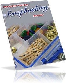 Ebook cover: Start Your Own Scrapbooking Business