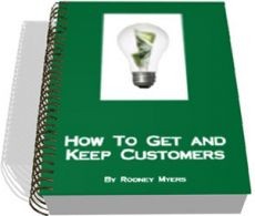 Ebook cover: How To Get, and Keep, Customers