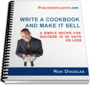 Ebook cover: Write A Cookbook and Make It Selll