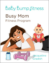 Ebook cover: Baby Bump Busy Mom Fitness Program