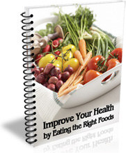 Ebook cover: Improve Your Health By Eating The Right Foods