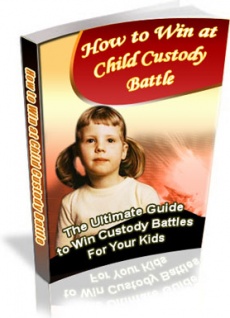 Ebook cover: How to Win at Child Custody Battle