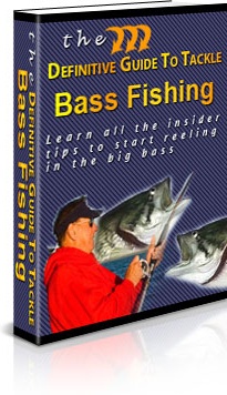 Ebook cover: The Definitive Guide To Tackle Bass Fishing