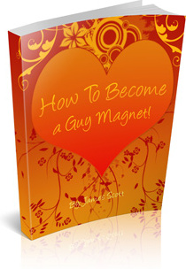 Ebook cover: How To Become A Guy Magnet