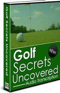 Ebook cover: Golf Secrets Uncovered