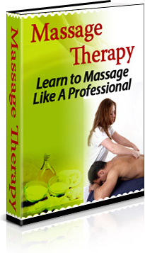 Ebook cover: Massage Therapy:  Learn to Give a Massage Like a Pro