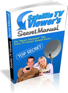 Ebook cover: Satellite TV Viewers Secret Manual