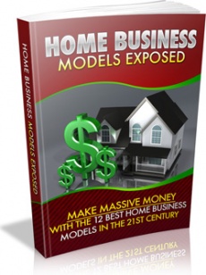 Ebook cover: Home Business Models Exposed