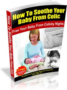 Ebook cover: How To Soothe Your Baby From Colic
